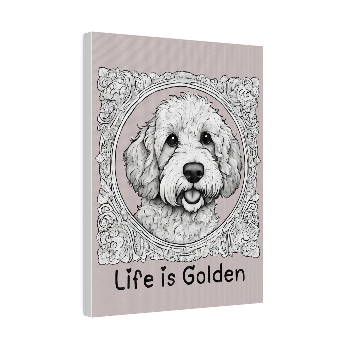 Life is Golden Matte Canvas